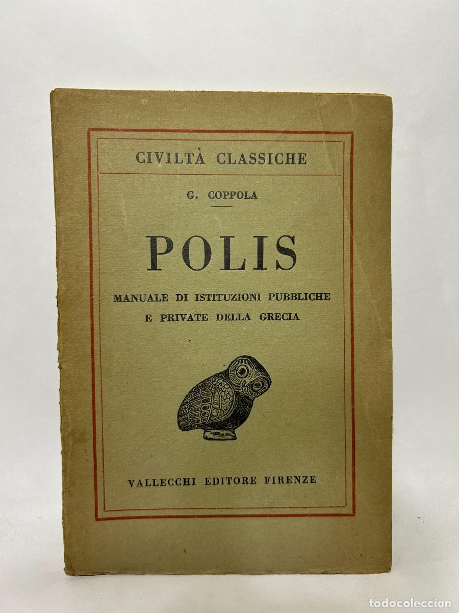 Libros de segunda mano: G. COPPOLA - POLIS - EDITORIAL VALLECCHI EDITORE - Foto 1