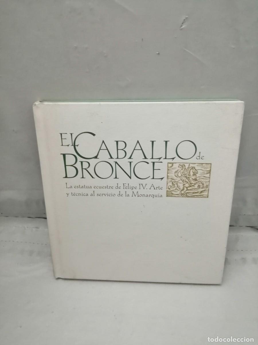 Libros de segunda mano: EL CABALLO DE BRONCE (Primera edici&oacute;n, tapa dura) - Foto 1