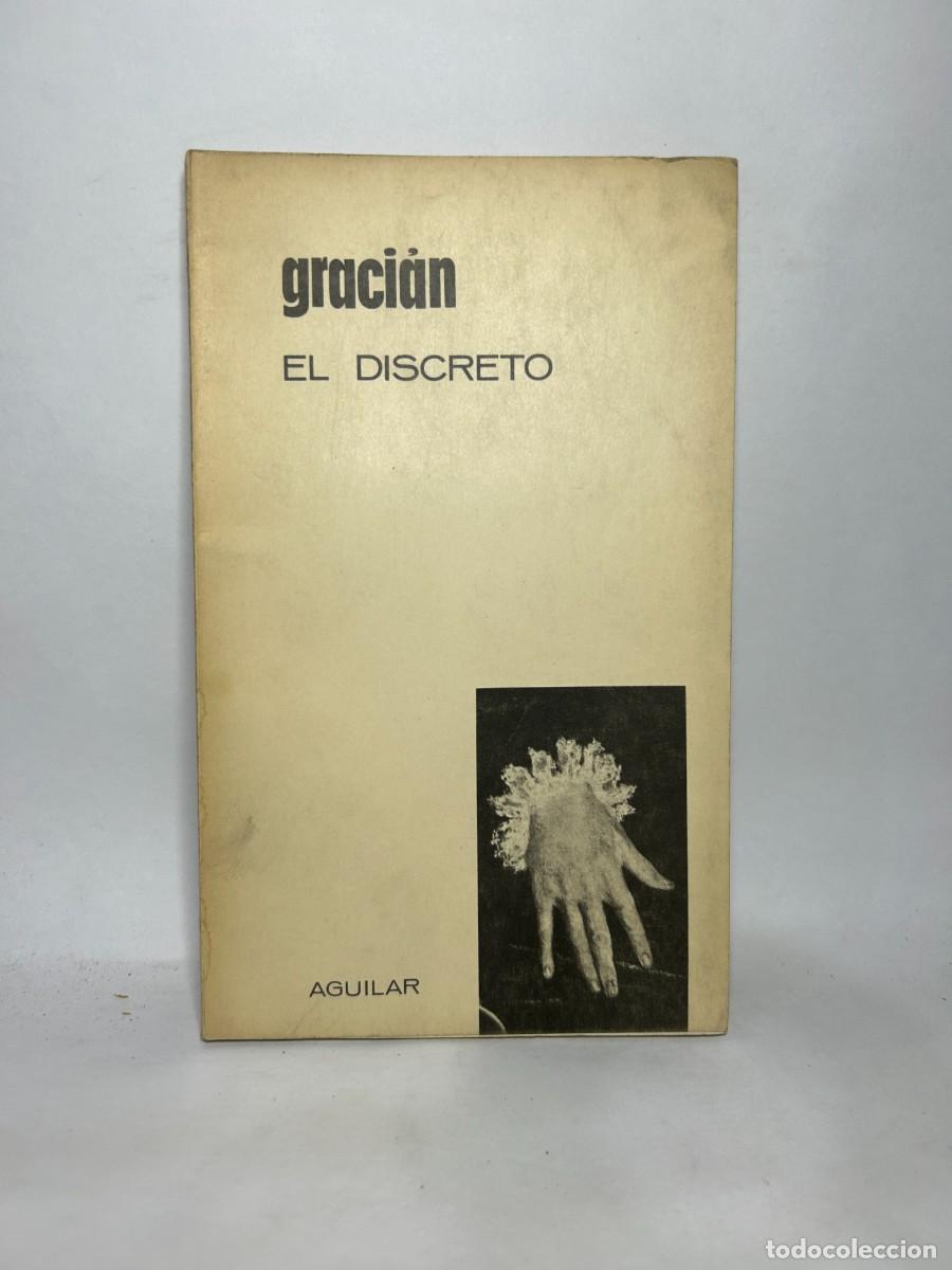 Libros de segunda mano: GRACI&Aacute;N - EL DISCRETO - 1962 - Foto 1