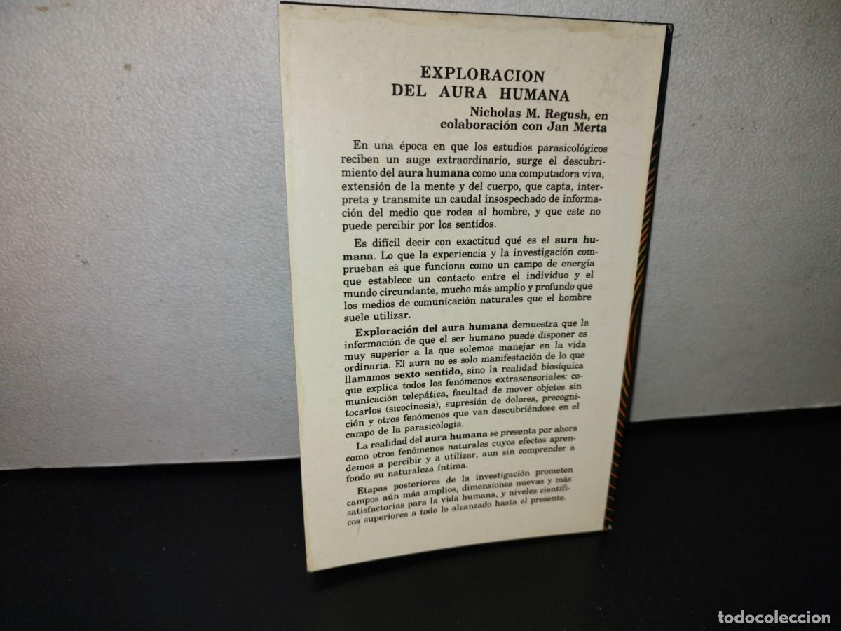 Libros de segunda mano: 125- EXPLORACI&Oacute;N DEL AURA HUMANA - NICHOLAS M. REGUSH - Foto 3