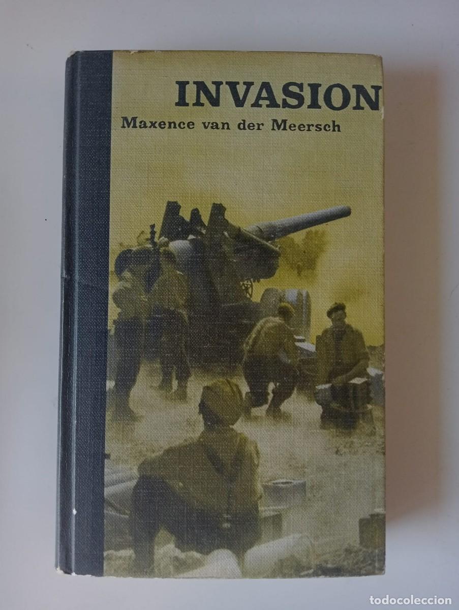 Libros de segunda mano: Invasi&oacute;n - Maxence van der Meersch - Foto 1