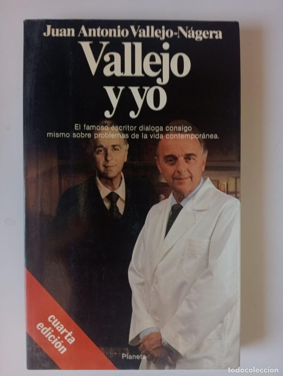 Libros de segunda mano: Vallejo y yo - Juan Antonio Vallejo-N&aacute;gera - Foto 1