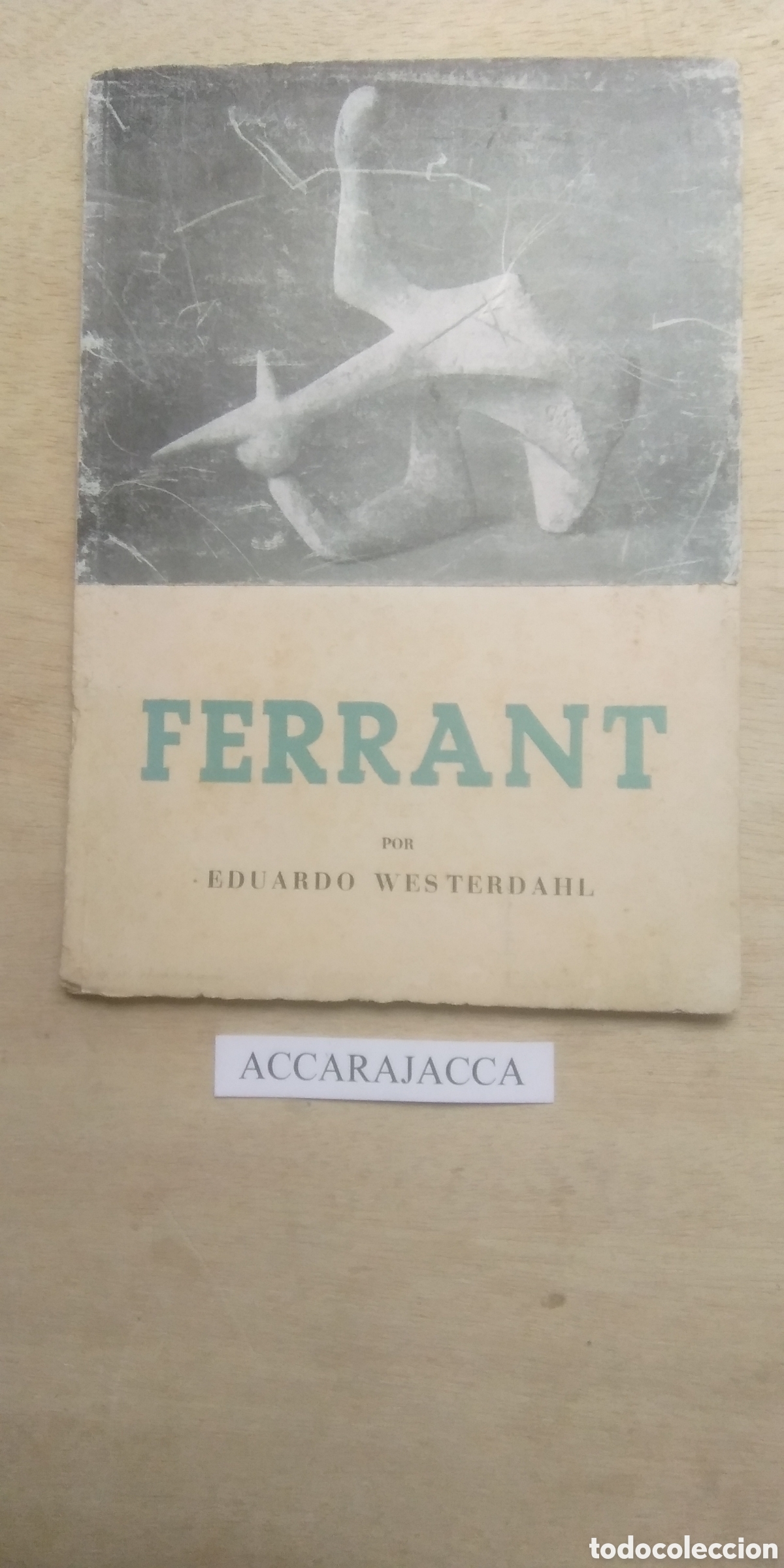 Libros de segunda mano: Ferrant. Eduardo Westerdahl. 1954 - Foto 1