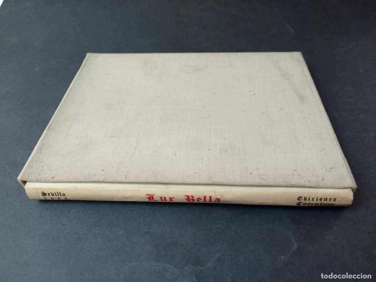 Gebrauchte B&uuml;cher: 1951 - Lux Bella Sevilla 1492. Edici&oacute;n Facs&iacute;mil con la transcrpci&oacute;n al castellano moderno