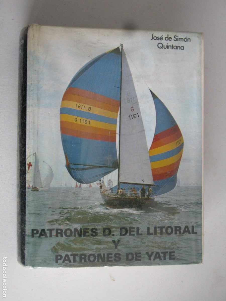 Libros de segunda mano: Patrones D. del litoral y patrones de yate, Jose de Simon Quintana, - Foto 1