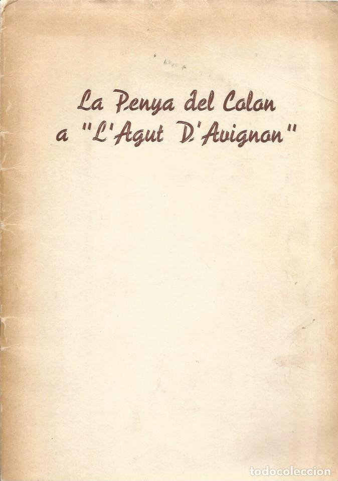 Libros de segunda mano: LA PENYA DEL COLON A &rdquo;LAGUT DAVIGNON&rdquo; - Foto 1
