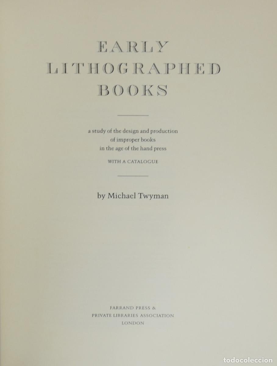 Libros de segunda mano: EARLY LITHOGRAPHED BOOKS. A STUDY&hellip; - Michael TWYMAN - Foto 1