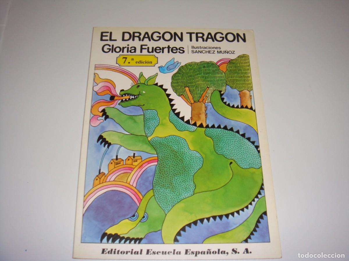 Libros de segunda mano: EL DRAGON TRAGON GLORIA FUERTES - Foto 1
