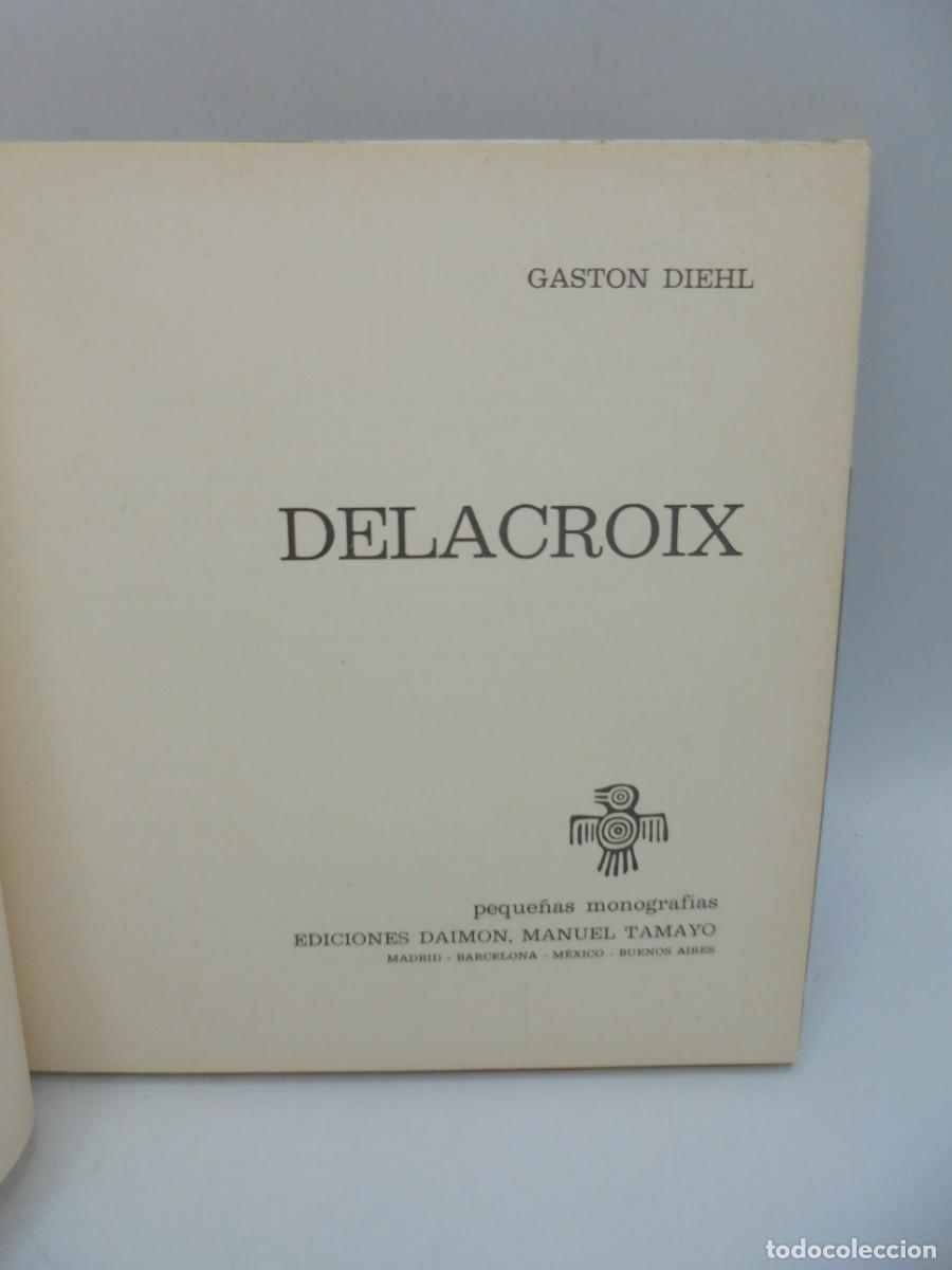 Libros de segunda mano: DELACROIX. GATON DIEHL. DAIMON. 1968. PAGS : 46. - Foto 2