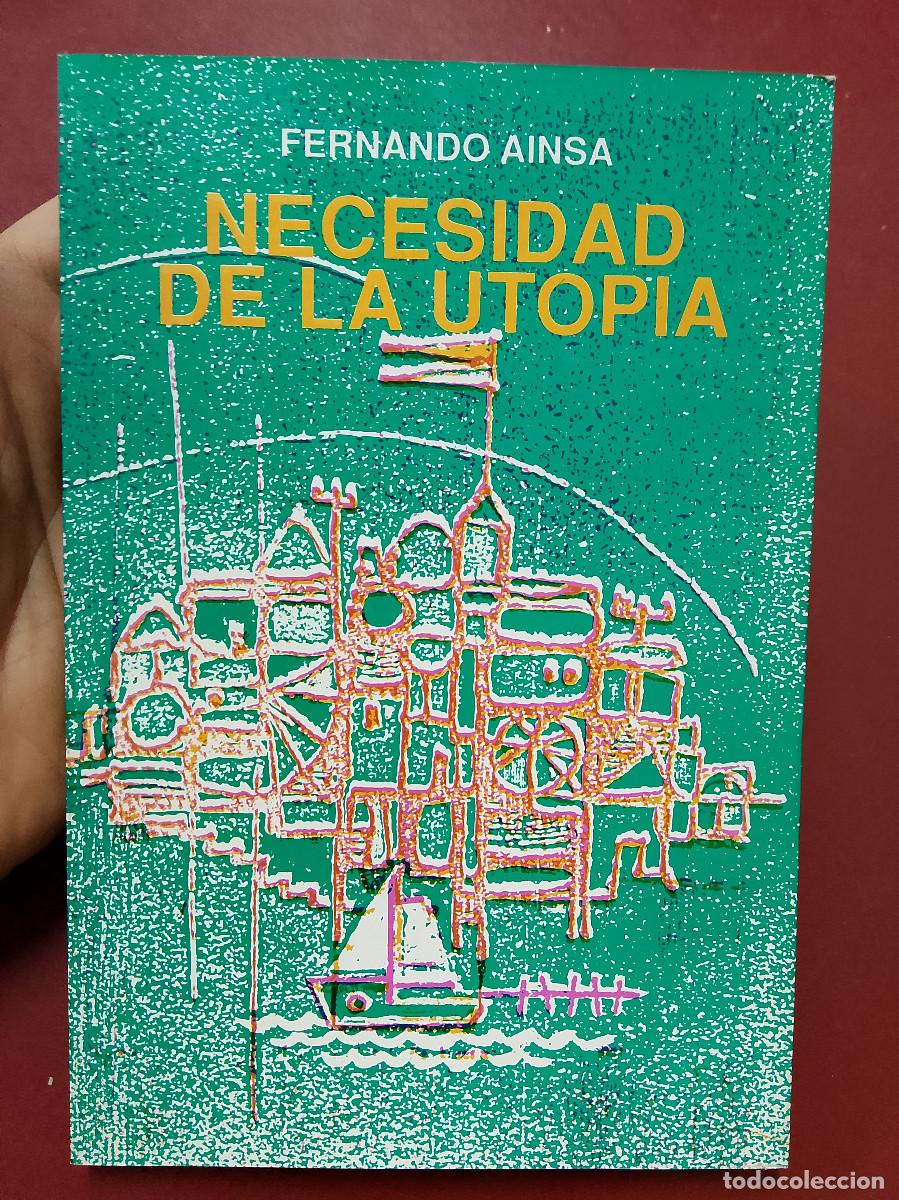 Libros de segunda mano: Fernando Ainsa: Necesidad de la utop&iacute;a (Editorial Nordan-Comunidad. 1990) - Foto 1