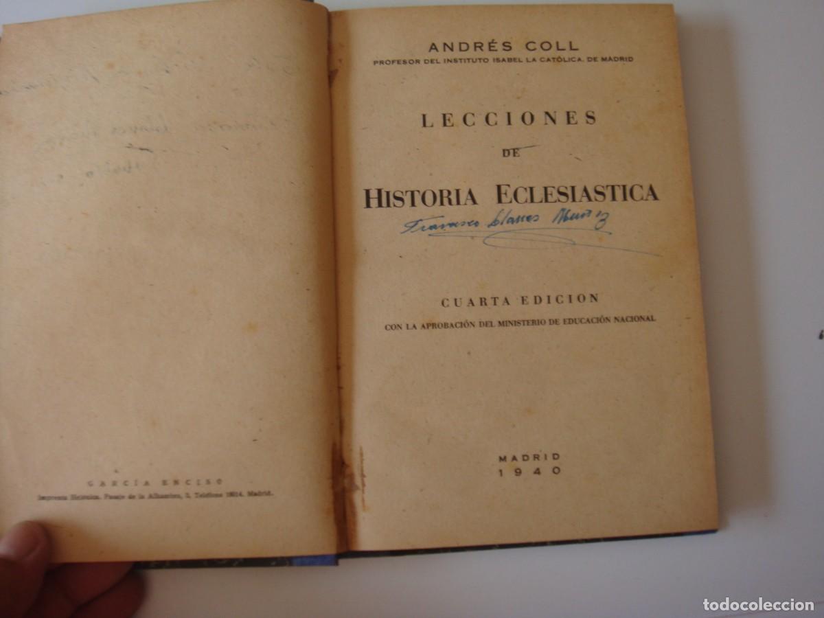 Libros de segunda mano: LECCIONES DE LA HISTORIA ECLESIASTICA ANDRES COLL AMDRID 1940 - Foto 1