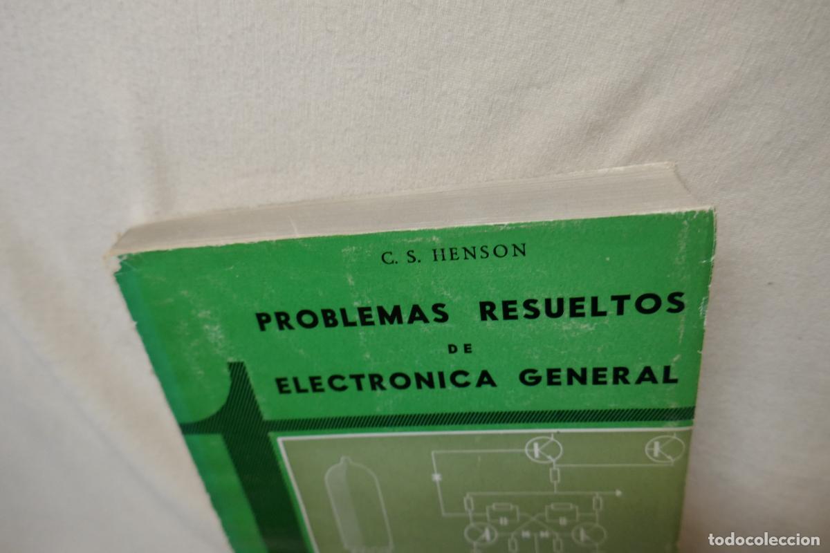 Libros de segunda mano: PROBLEMAS RESUELTOS DE ELECTRONICA GENERAL. C. S. HENSON. - Foto 3