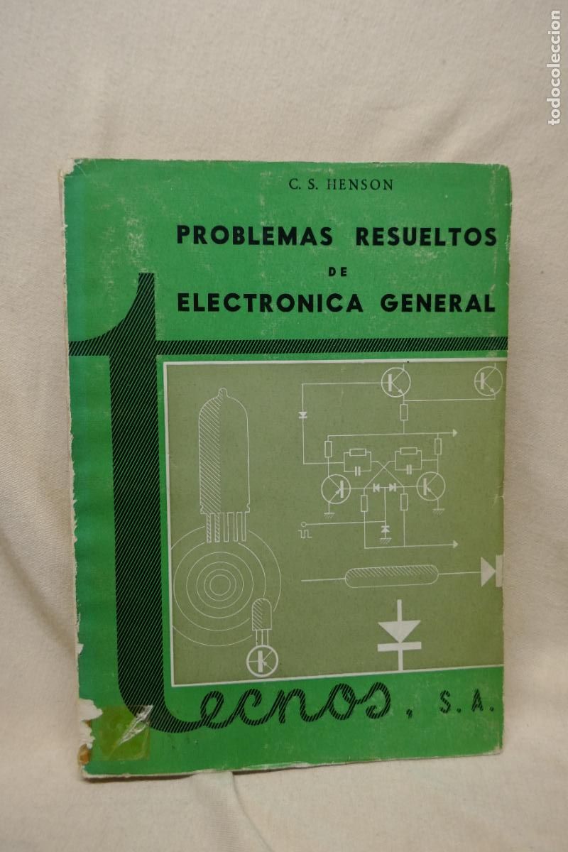 Libros de segunda mano: PROBLEMAS RESUELTOS DE ELECTRONICA GENERAL. C. S. HENSON. - Foto 1