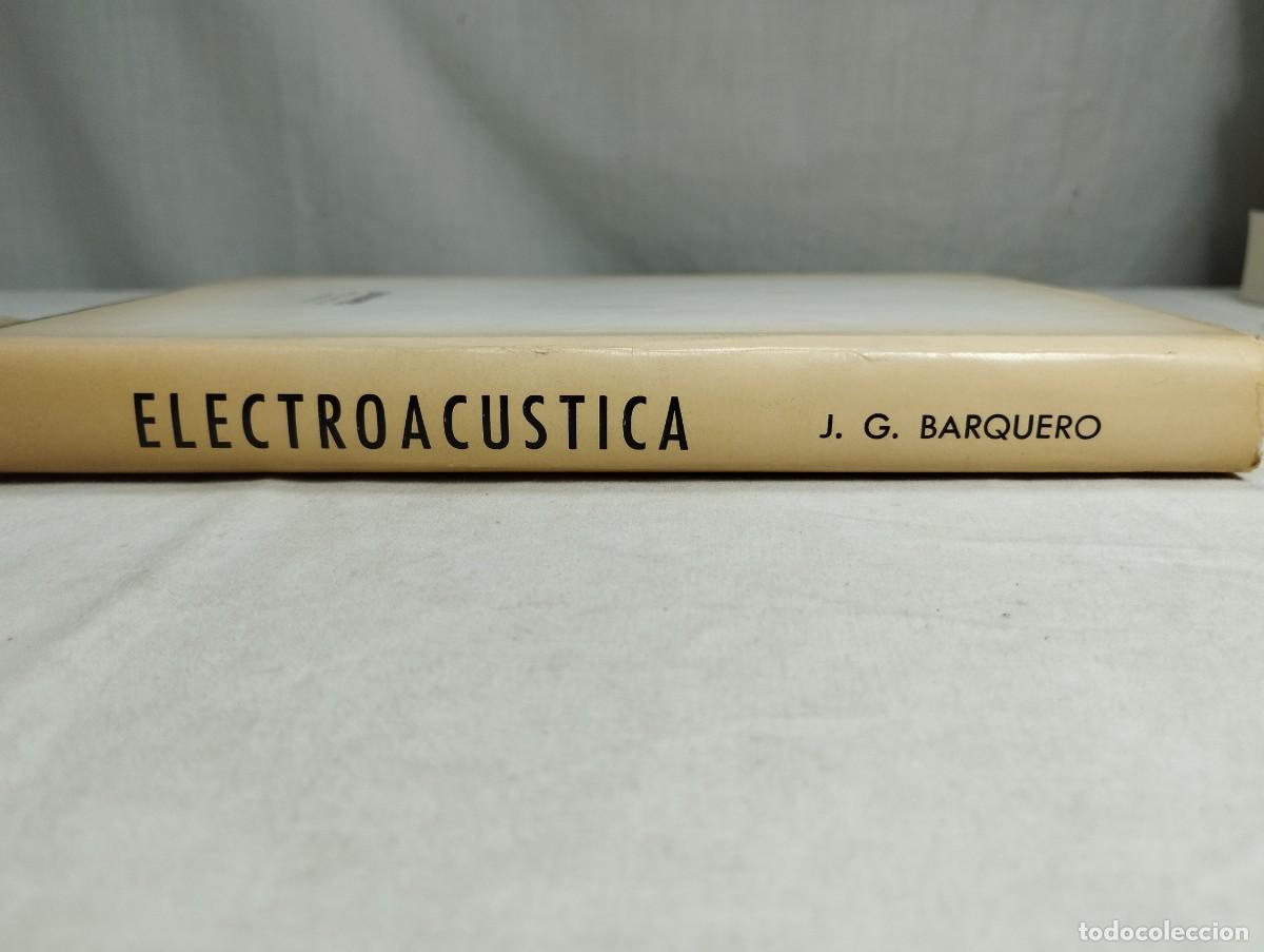 Libros de segunda mano: Electroac&uacute;stica. Joaqu&iacute;n G. Barquero - Foto 3
