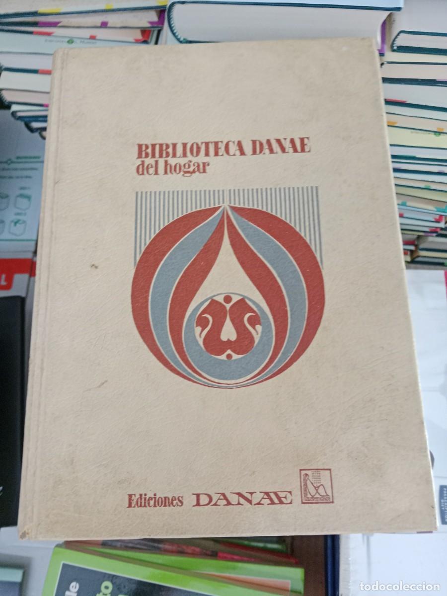 Libros de segunda mano: G-4 LIBRO BIBLIOTECA DANAE DEL HOGAR - Foto 1