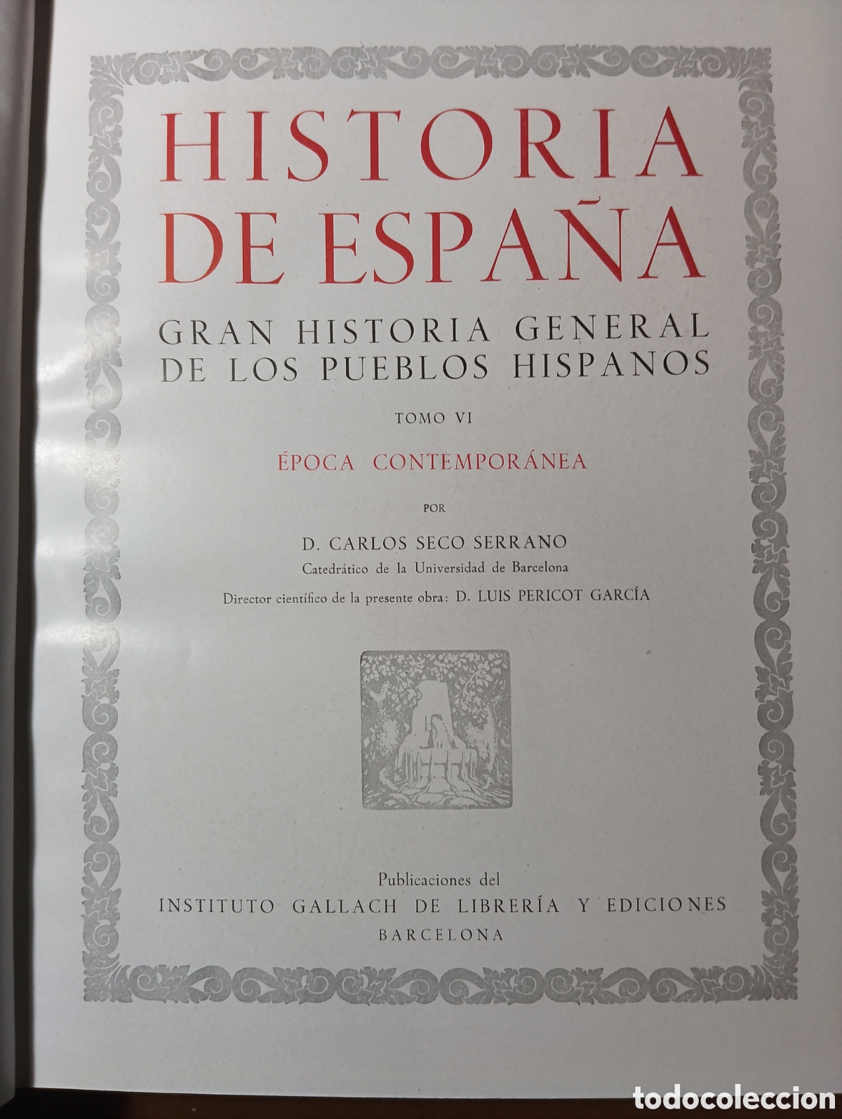 Libros de segunda mano: Historia de Espa&ntilde;a COMPLETA Instituto Gallach - Foto 5