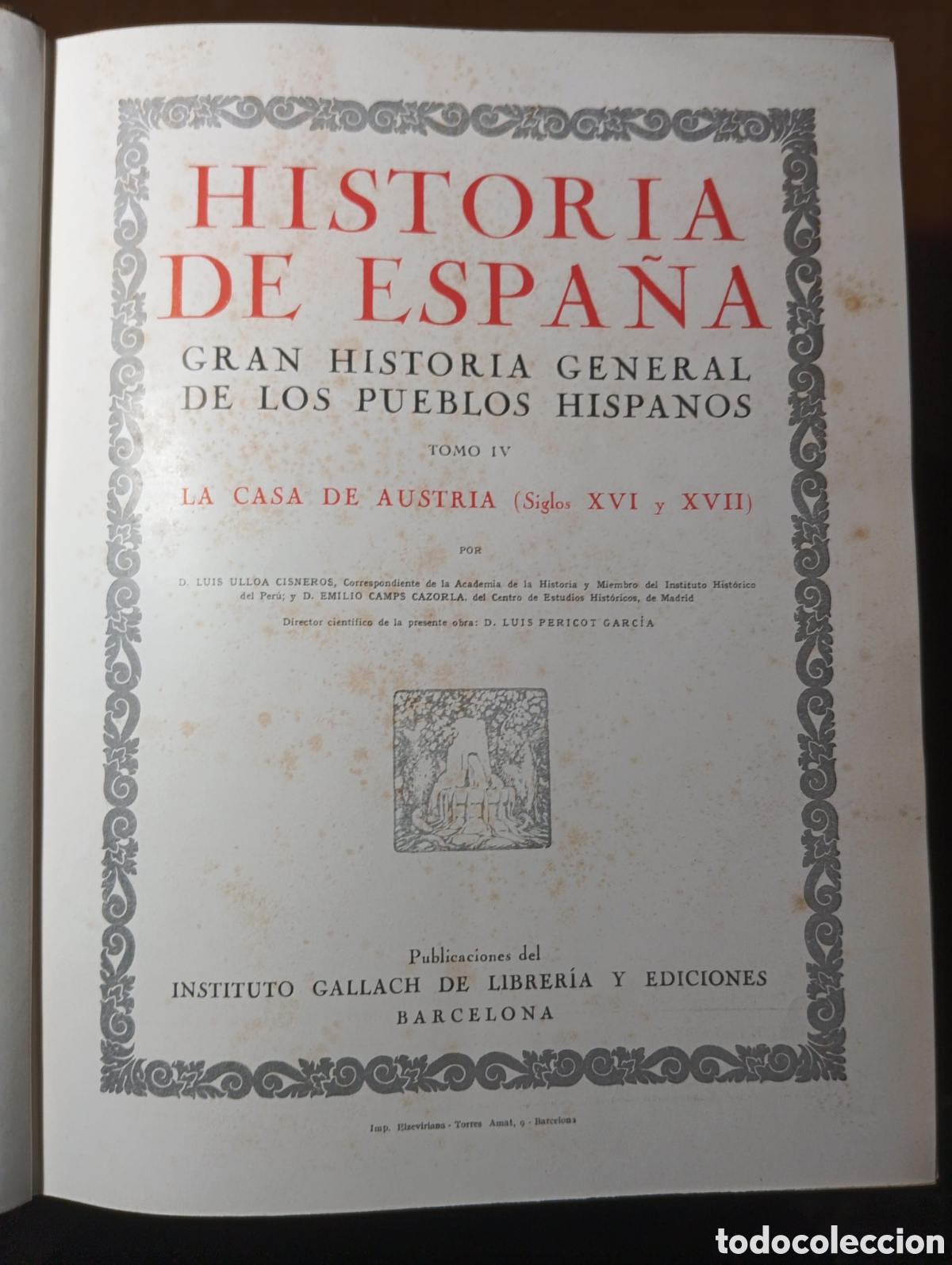 Libros de segunda mano: Historia de Espa&ntilde;a COMPLETA Instituto Gallach - Foto 13