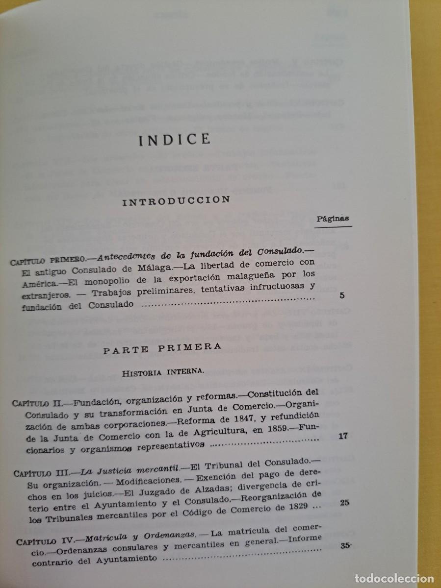 Libros de segunda mano: FRANCISCO BEJARANO - HISTORIA DEL CONSULADO Y DE LA JUNTA DE COMERCIO DE M&Aacute;LAGA - 1991 - Foto 3