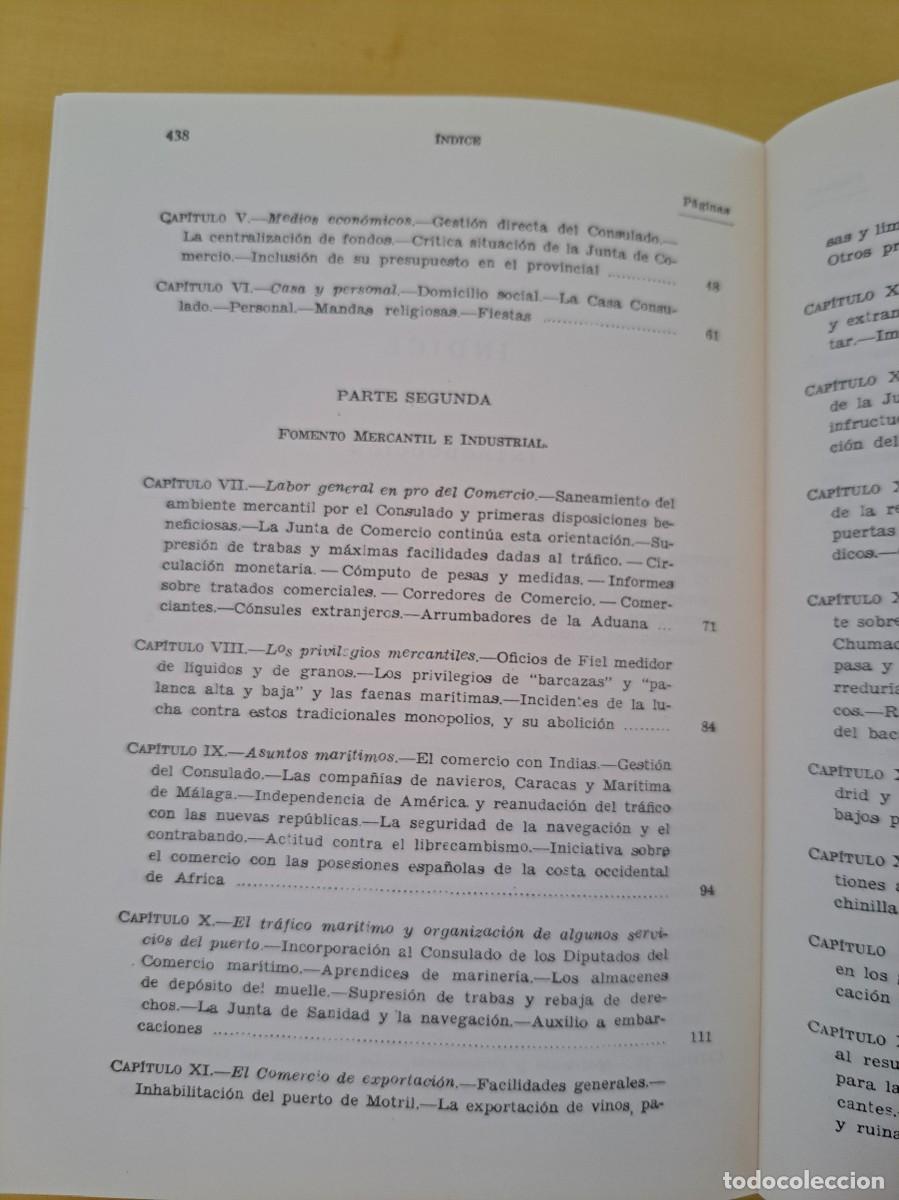 Libros de segunda mano: FRANCISCO BEJARANO - HISTORIA DEL CONSULADO Y DE LA JUNTA DE COMERCIO DE M&Aacute;LAGA - 1991 - Foto 4