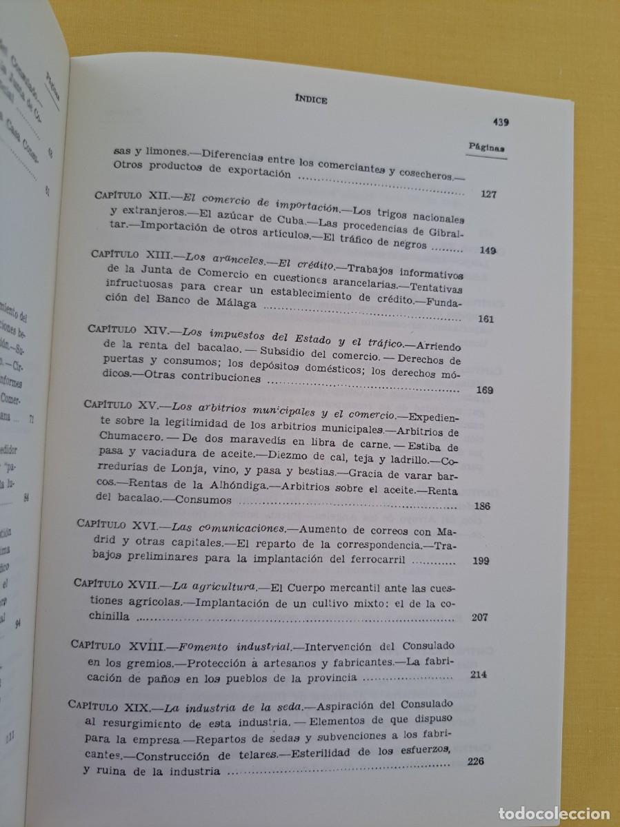 Libros de segunda mano: FRANCISCO BEJARANO - HISTORIA DEL CONSULADO Y DE LA JUNTA DE COMERCIO DE M&Aacute;LAGA - 1991 - Foto 5