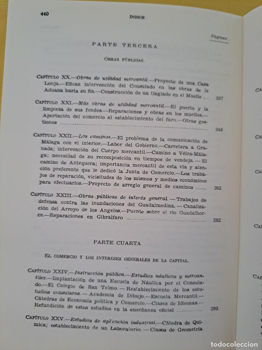 Libros de segunda mano: FRANCISCO BEJARANO - HISTORIA DEL CONSULADO Y DE LA JUNTA DE COMERCIO DE M&Aacute;LAGA - 1991 - Foto 6