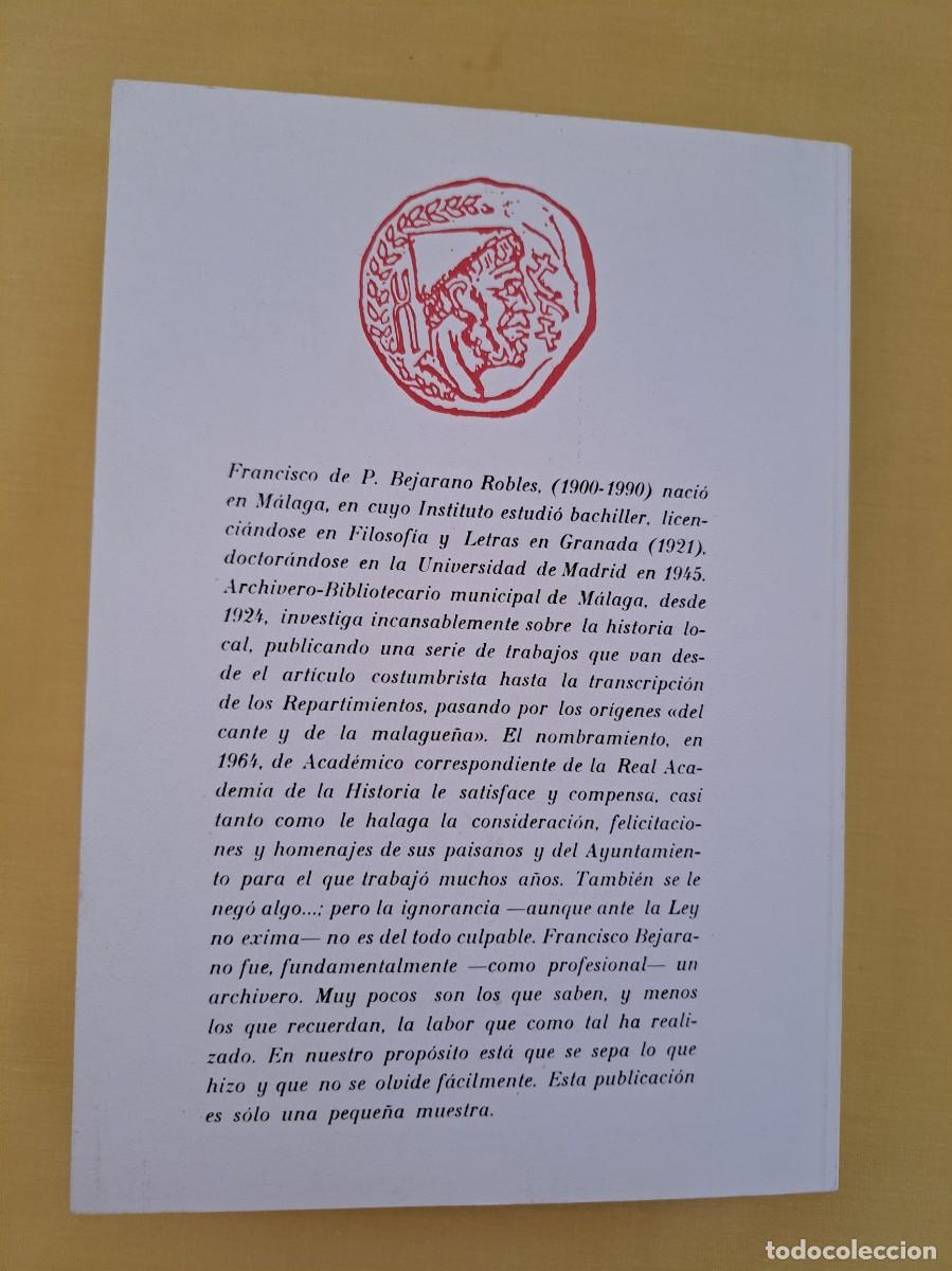 Libros de segunda mano: FRANCISCO BEJARANO - HISTORIA DEL CONSULADO Y DE LA JUNTA DE COMERCIO DE M&Aacute;LAGA - 1991 - Foto 9