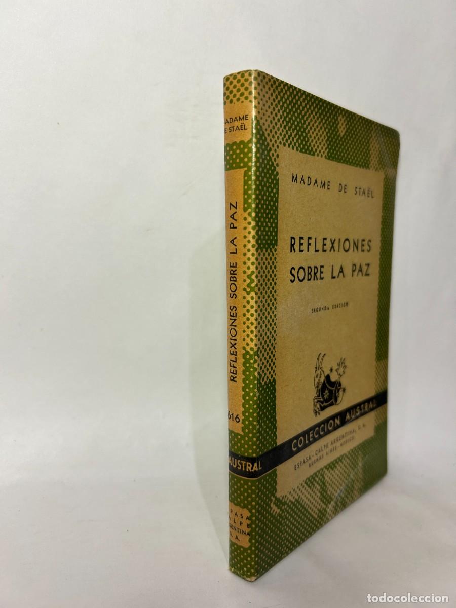 Libros de segunda mano: MADAME DE STAEL - REFLEXIONES SOBRE LA PAZ - 1946 - Foto 2