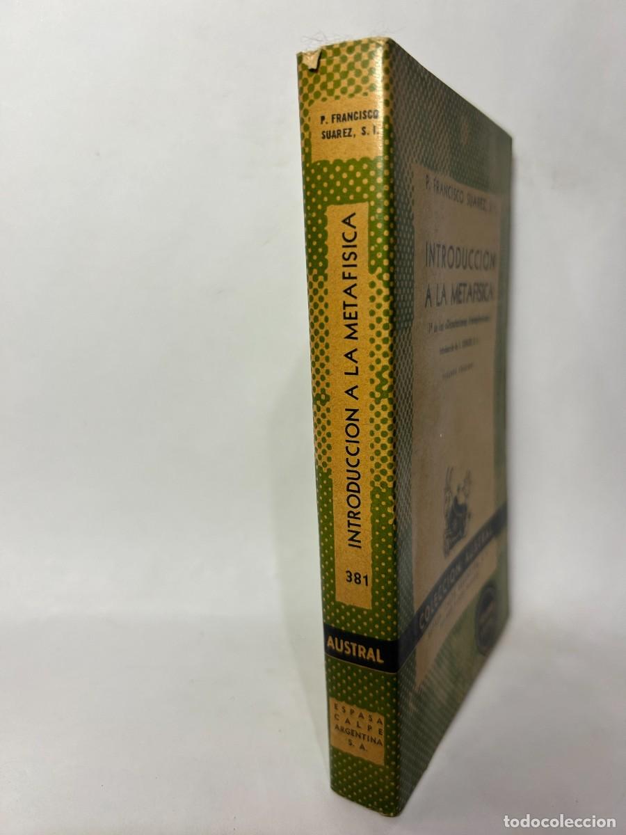 Libros de segunda mano: P. FRANCISCO SUAREZ - INTRODUCCI&Oacute;N A LA METAFISICA - 1946 - Foto 2