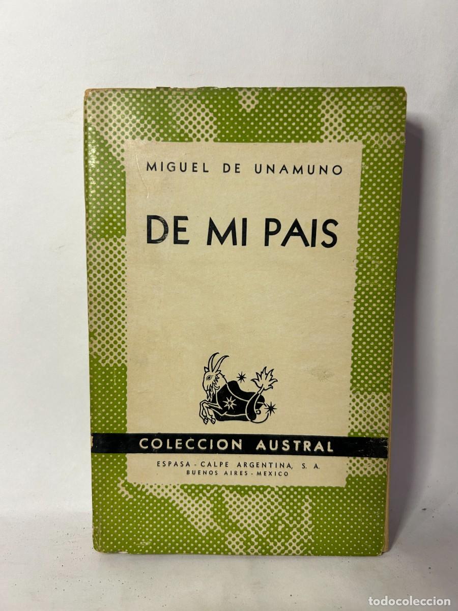 Libros de segunda mano: MIGUEL DE UNAMUNO - DE MI PA&Iacute;S - 1943 - Foto 1