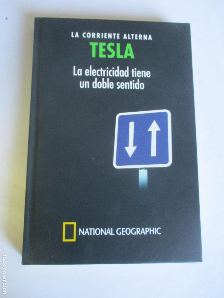 Libros de segunda mano: TESLA La corriente alterna W29253 - Foto 1