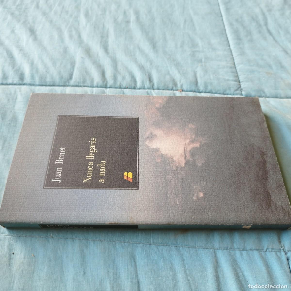 Libros de segunda mano: NUNCA LLEGARAS A NADA / JUAN BENET / GV 64 - Foto 1