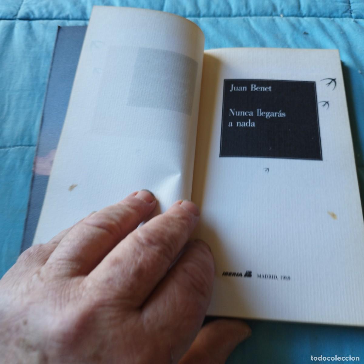 Libros de segunda mano: NUNCA LLEGARAS A NADA / JUAN BENET / GV 64 - Foto 6