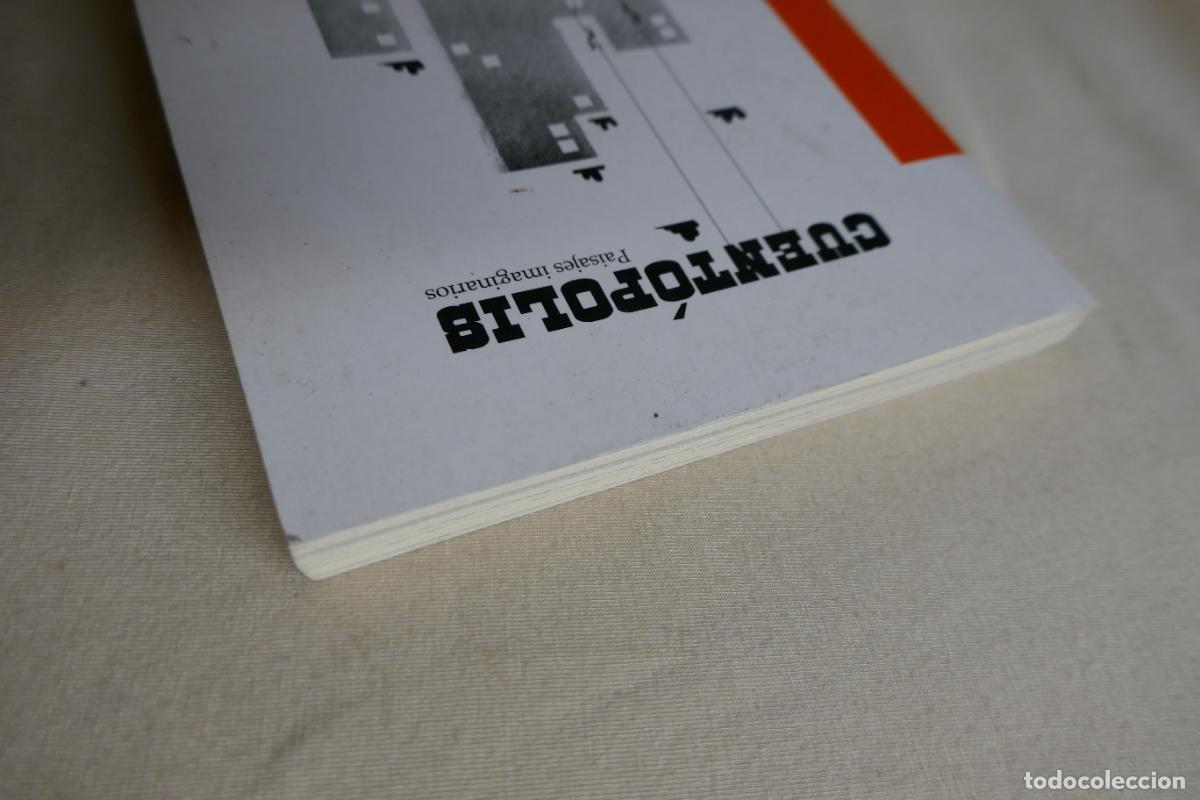 Libros de segunda mano: CUENTOPOLIS - PAISAJES IMAGINARIOS - VARIOS - Foto 3