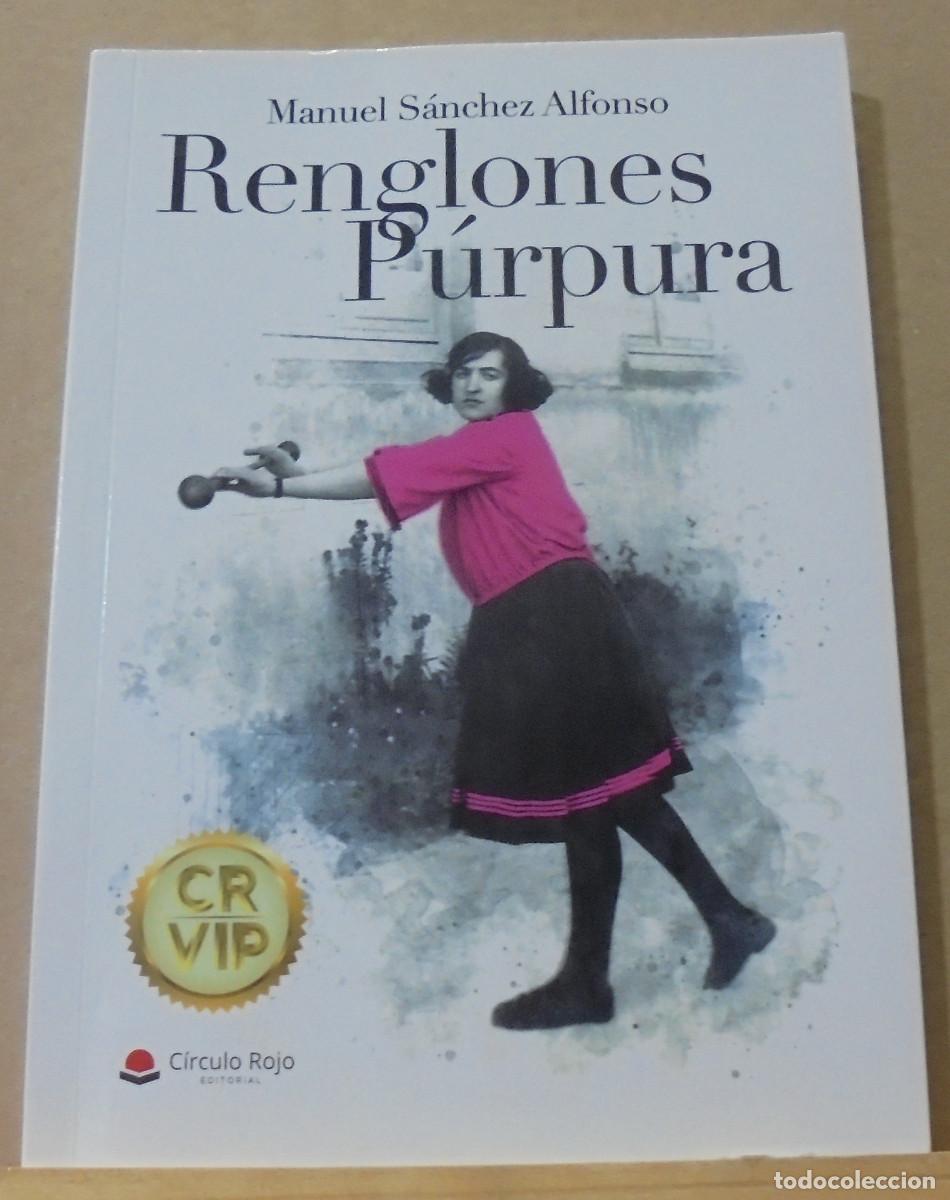 Gebrauchte B&uuml;cher: Renglones purpura. Manuel S&aacute;nchez Alfonso