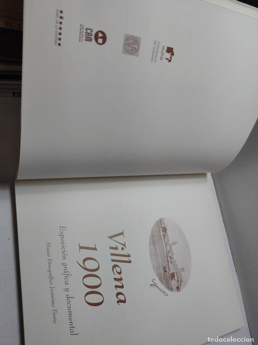 Libros de segunda mano: Libro - VILLENA 1900 - Museo Etnogr&aacute;fico Jer&oacute;nimo Ferriz - 1997 - Foto 2