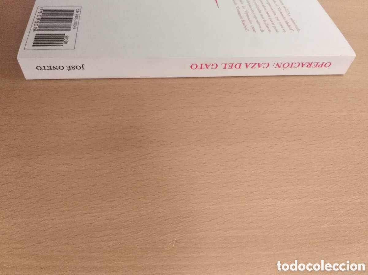 Libros de segunda mano: OPERACI&Oacute;N: CAZA DEL GATO. Jos&eacute; Oneto - Foto 4