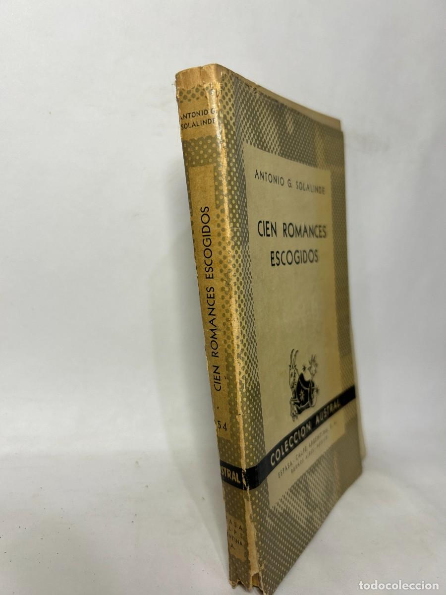 Libros de segunda mano: ANTONIO G. SOLALINDE - CIEN ROMANCES ESCOGIDOS - 1940 - Foto 2