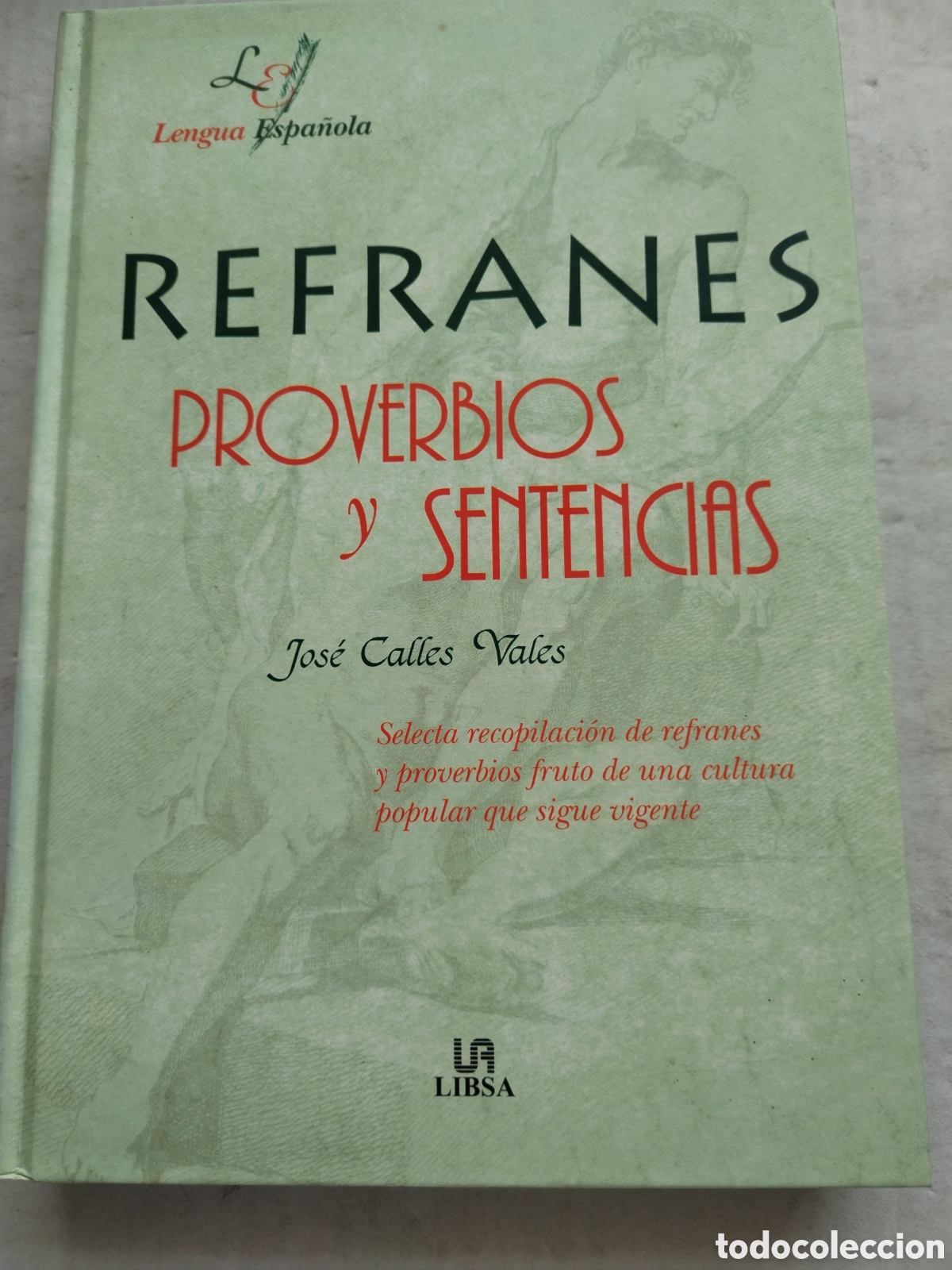 Libros de segunda mano: REFRANES PROVERBIOS Y SENTENCIAS - Foto 1