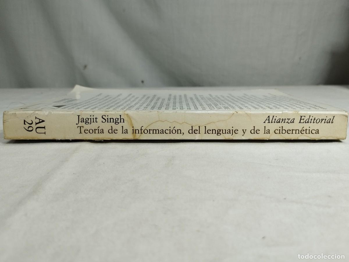 Libros de segunda mano: Teor&iacute;a de la informaci&oacute;n, del lenguaje y de la cibern&eacute;tica. Jagjit Singh. - Foto 3