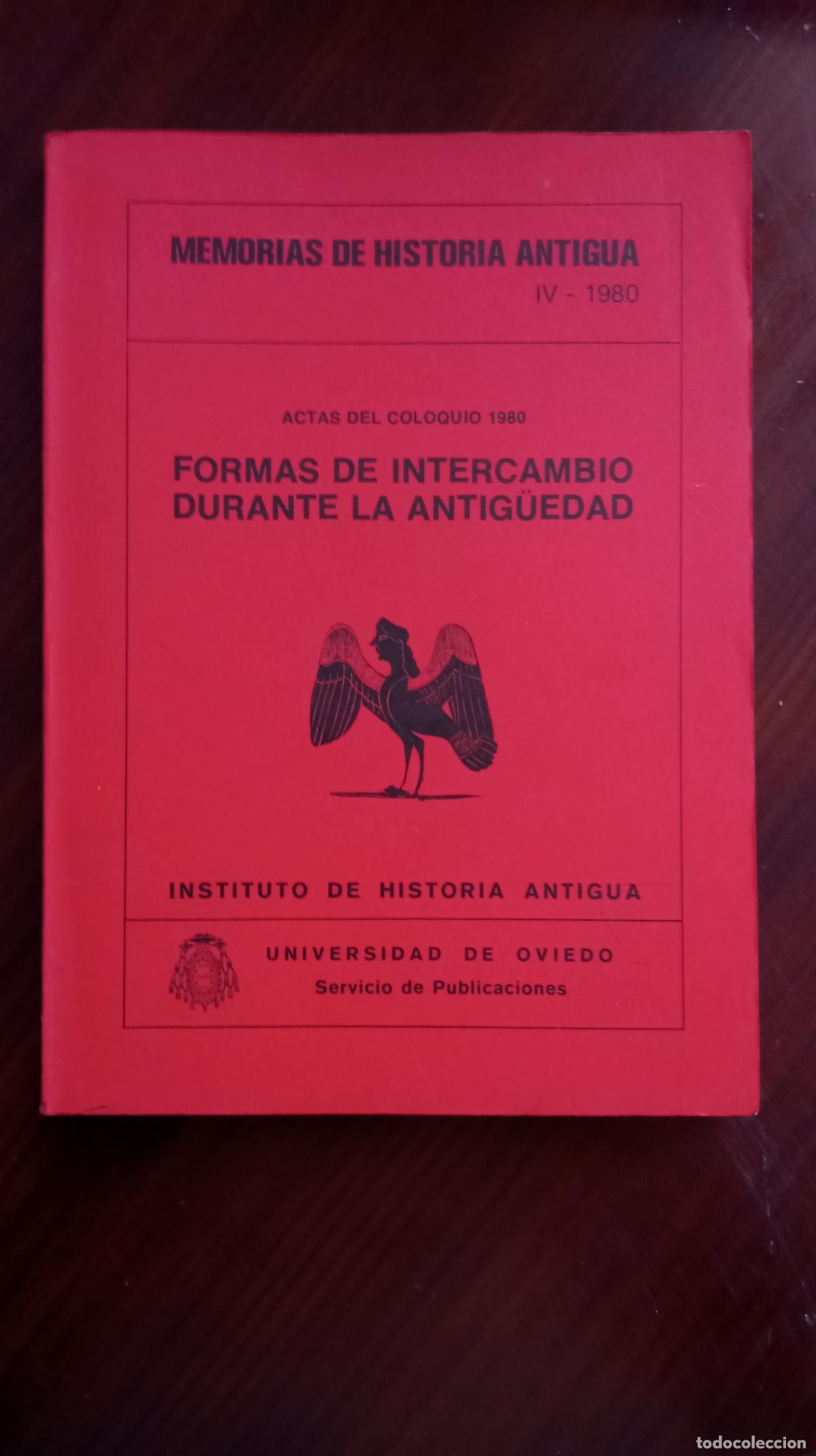 Libros de segunda mano: MEMORIAS DE HISTORIA ANTIGUA FORMAS DE INTERCAMBIO EN LA ANTIGUEDAD