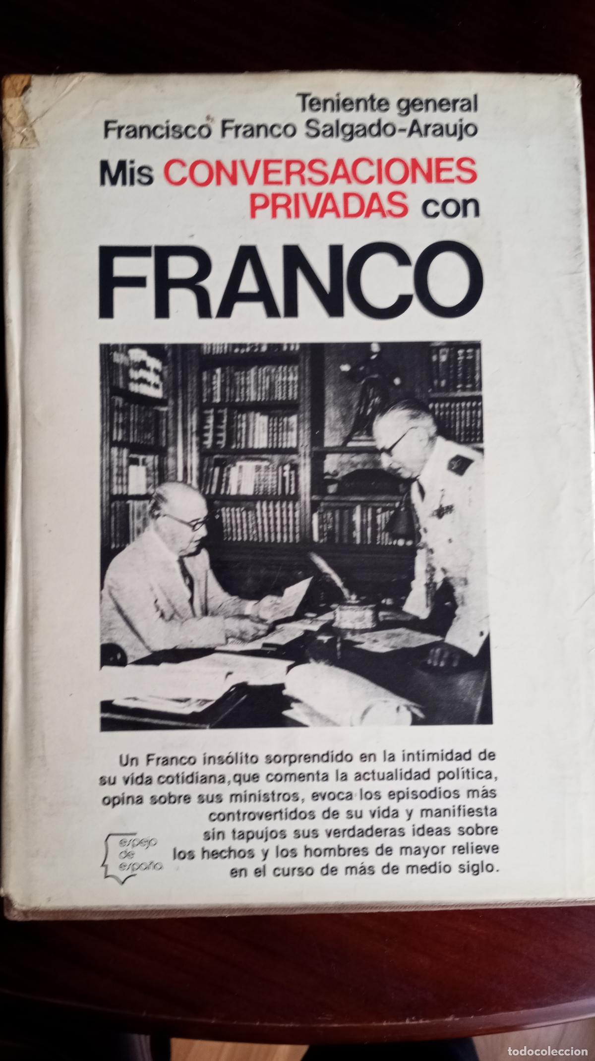 Libros de segunda mano: MIS CONVERSACIONES PRIVADAS CON FRANCO - Foto 1