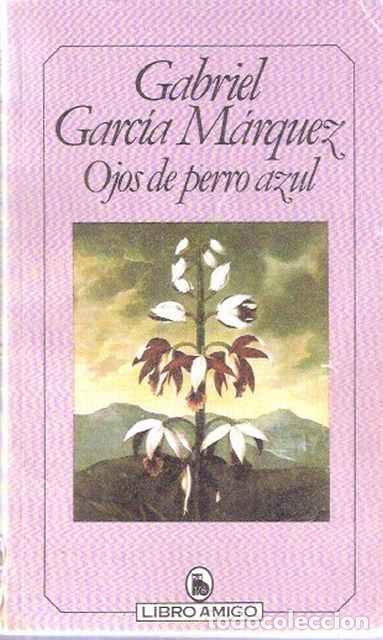 Libros de segunda mano: Ojos de perro azul - Garc&iacute;a M&aacute;rquez, Gabriel - Foto 1