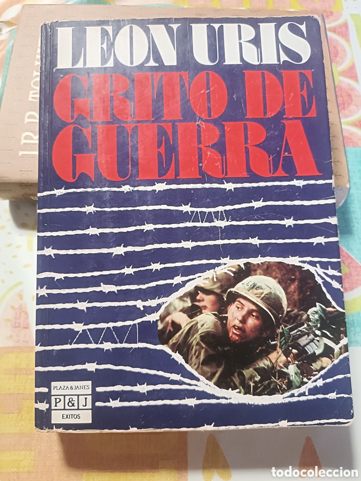 Libros de segunda mano: Libro Grito de Guerra -Leon Uris- Ed. P&J 1&deg; Edici&oacute;n 1985 - Foto 1
