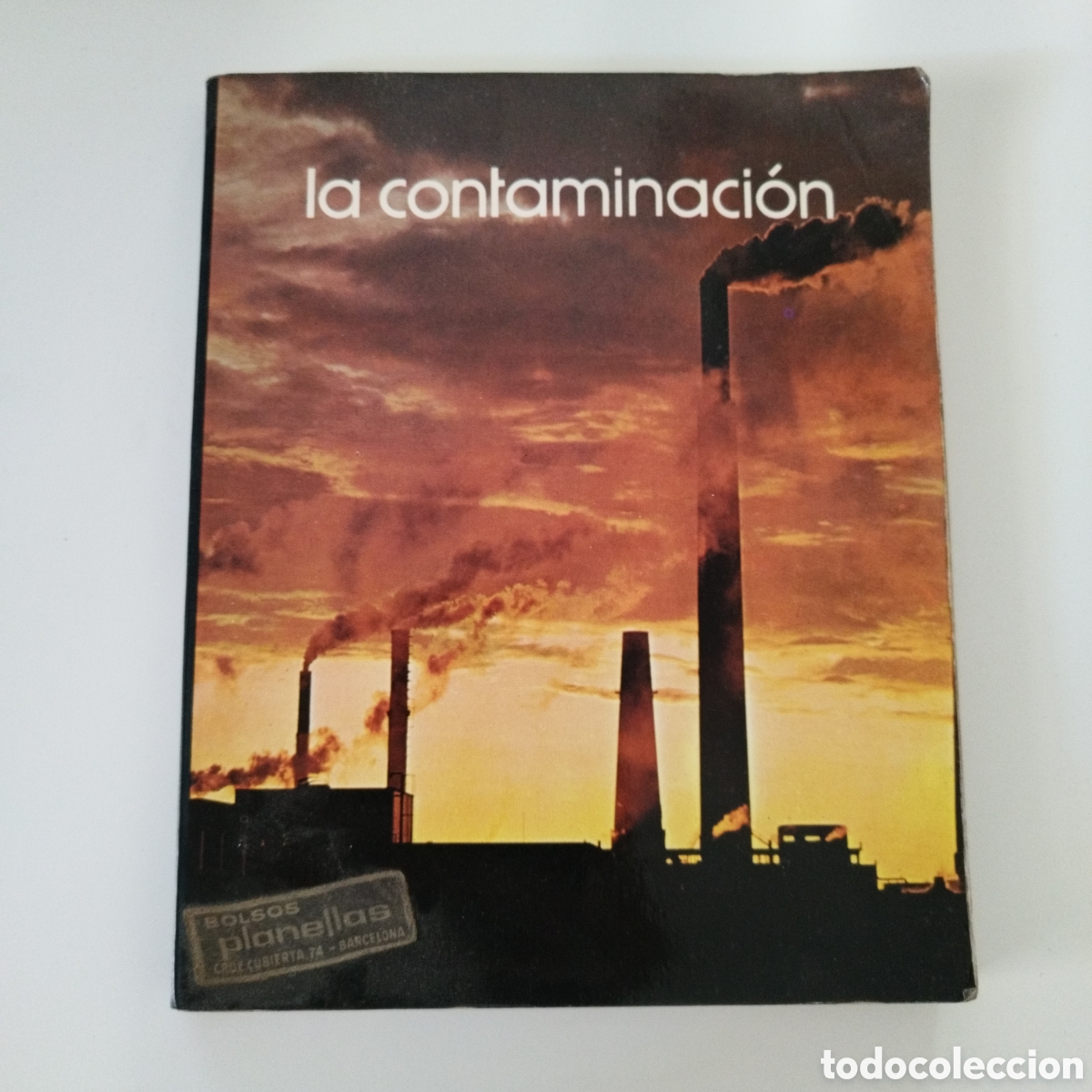 Gebrauchte B&uuml;cher: LA CONTAMINACI&Oacute;N / SALVAT EDITORES / 1980 /