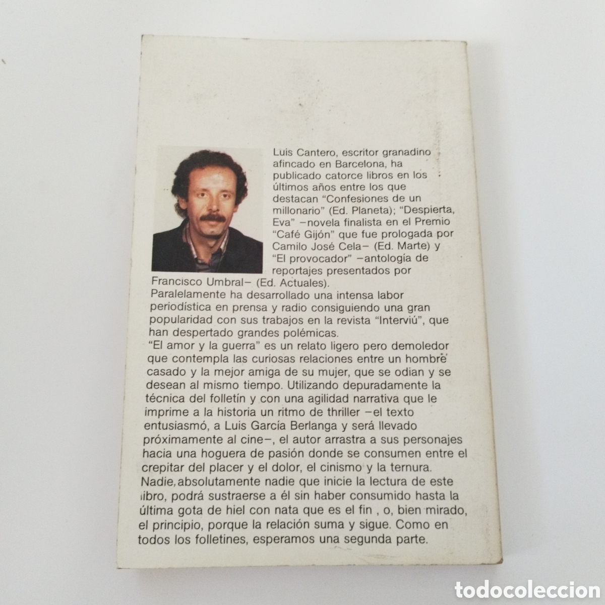 Libros de segunda mano: EL AMOR Y LA GUERRA / LUIS CANTERO / 1981 - Foto 3