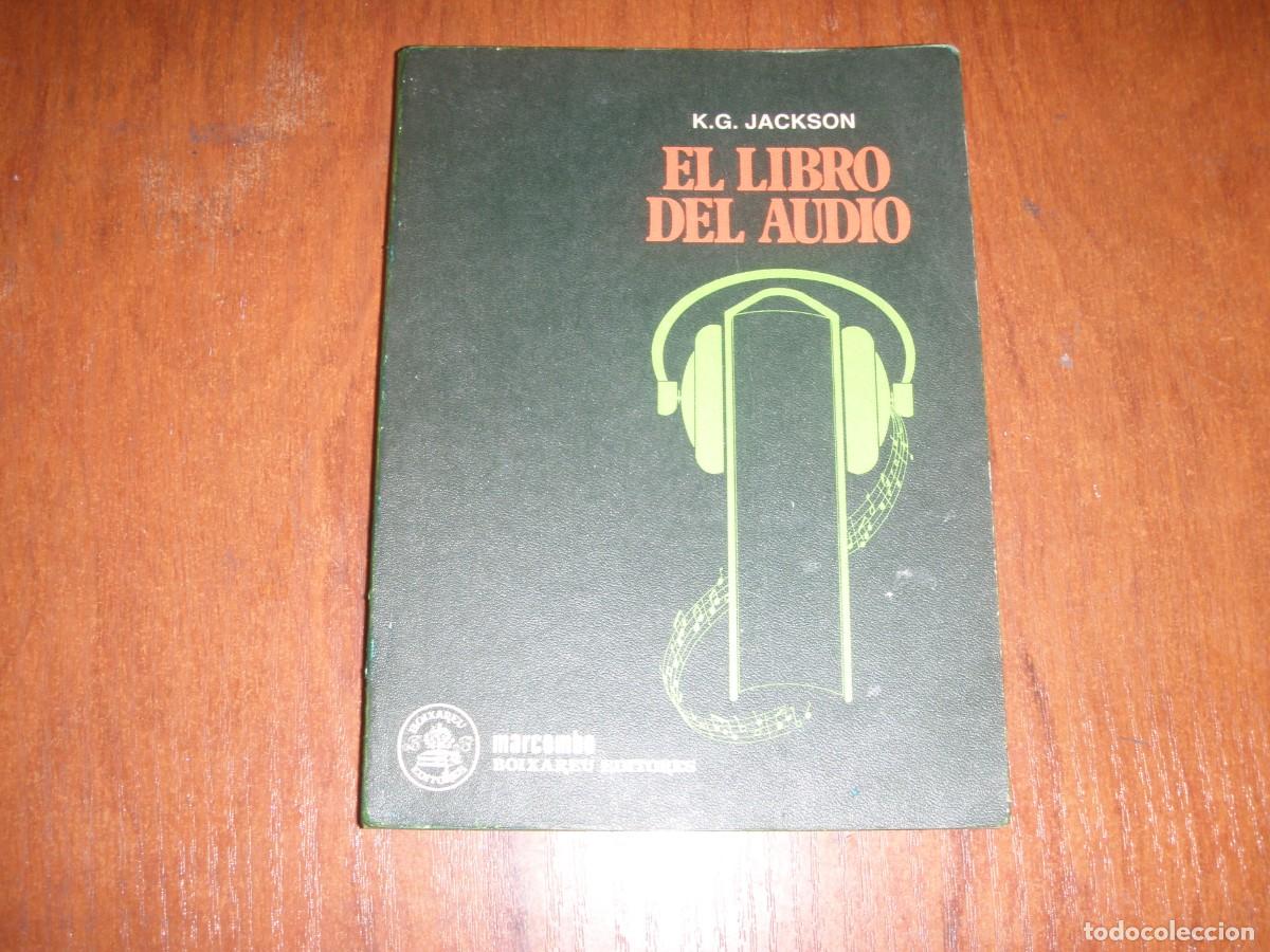 Libros de segunda mano: EL LIBRO DEL AUDIO K.G. JACKSON UNICO!!! MARCOMBO - Foto 1