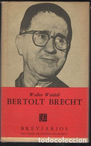 Libros de segunda mano: WALTER WEIDELI: BERTOLT BRECHT