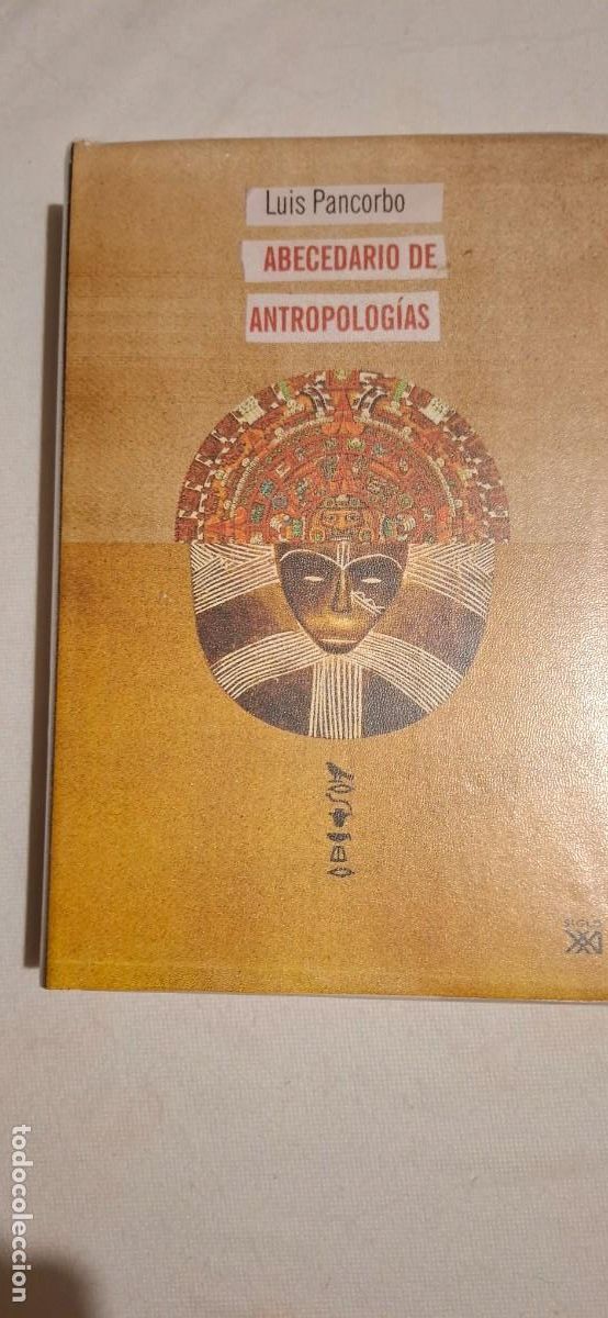 Libros de segunda mano: LUIS PANCORBO: ABECEDARIO DE ANTROPOLOG&Iacute;AS - Foto 1
