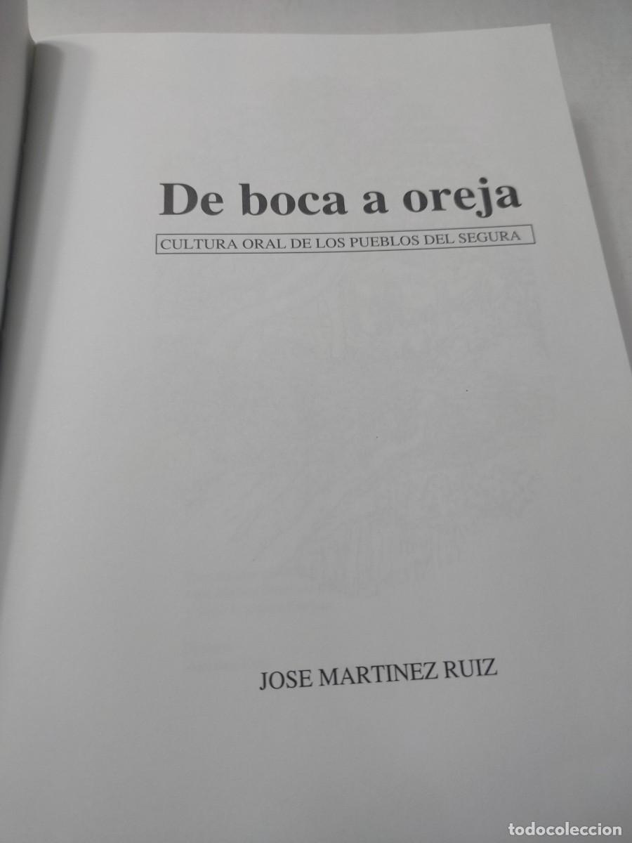 Libros de segunda mano: Libro - DE BOCA A OREJA - Jos&eacute; Mart&iacute;nez Ruiz 1999 - IMPRIME ALBERCA - - Foto 3