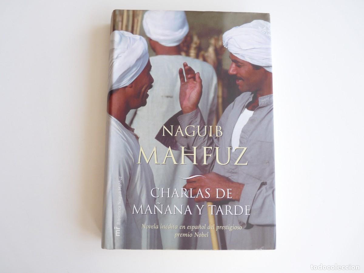 Libros de segunda mano: Charlas de ma&ntilde;ana y tarde Naguib Mahfuz Ref: 2-584 - Foto 1